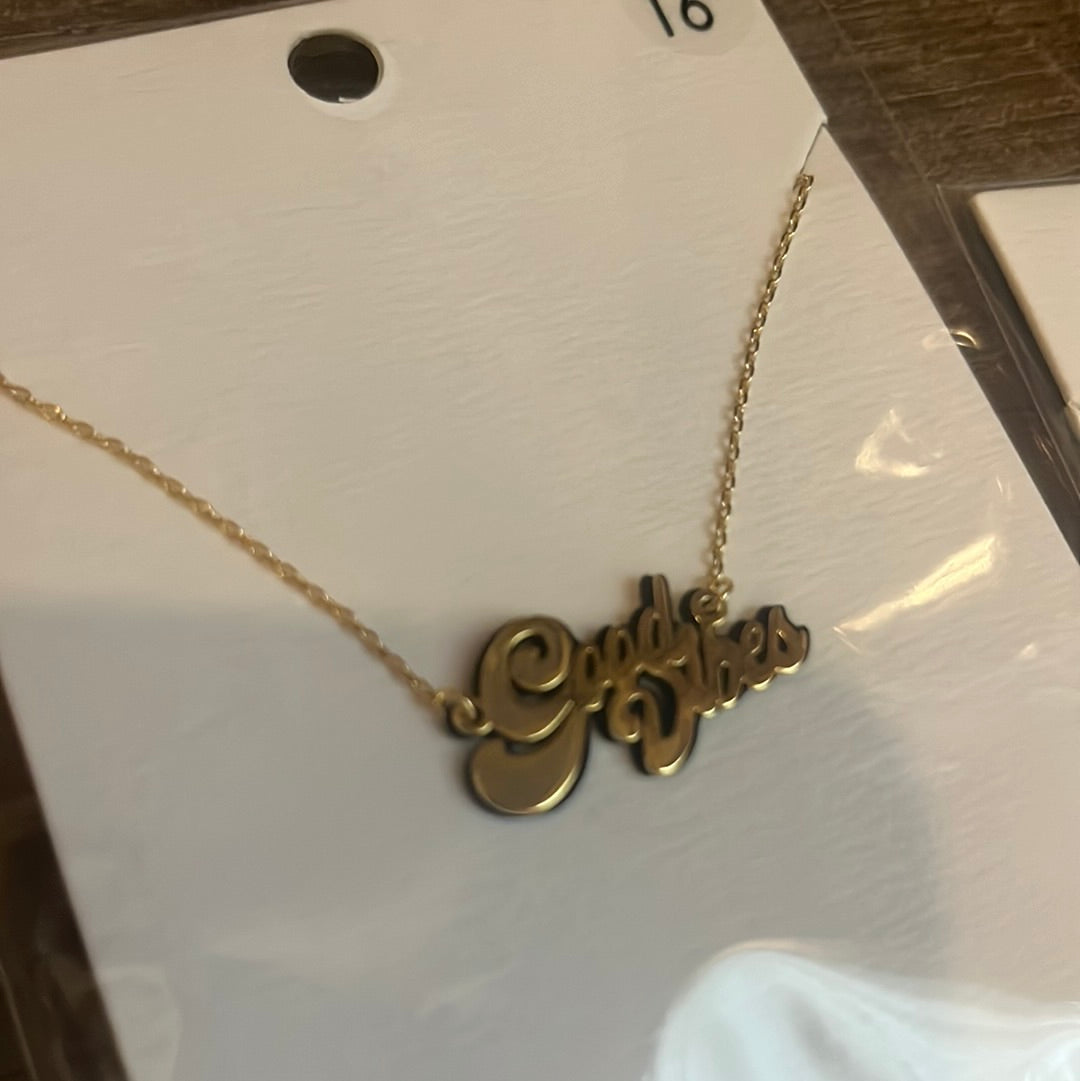 Good Vibes Necklace
